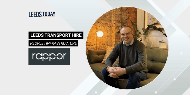 Rappor Leeds transport planning hire Matt Rudman