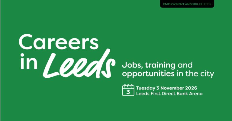 Careers in Leeds fair — new flagship careers event at first direct arena
