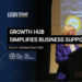 Growth Hub Simplifies Business Support