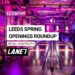 New openings Leeds city centre — spring 2026 arrivals