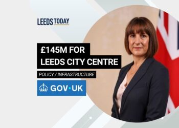 Leeds South Bank investment — £145m confirmed in Chancellor’s northern growth package