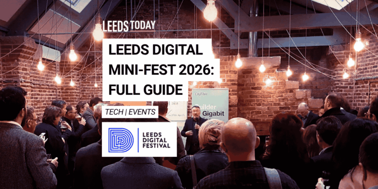 Leeds Digital Mini-Fest 2026 — events programme 21–23 April Leeds