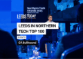 Northern Tech Awards 2026 — eight Leeds companies named in the Top 100 fastest-growing tech businesses