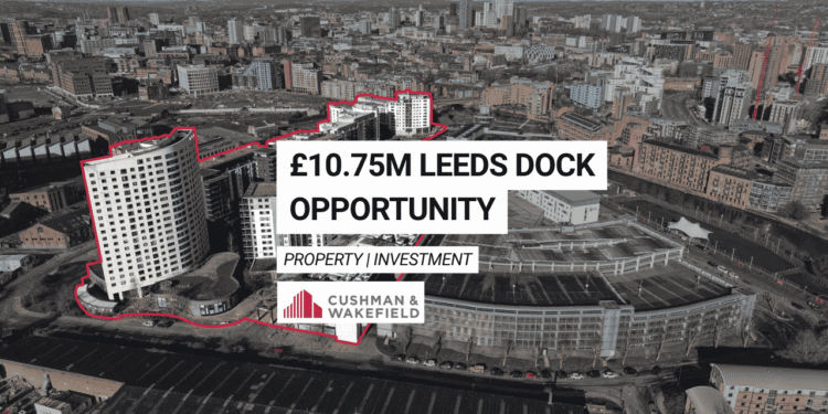Leeds Dock Estate — the waterfront mixed-use site on sale for £10.75m during UKREiiF