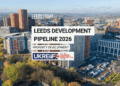 Leeds property investment 2026 — development pipeline overview