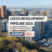 Leeds property investment 2026 — development pipeline overview