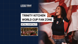 Trinity Kitchen Leeds World Cup fan zone with Northern Monk tap room and three giant screens