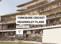 Yorkshire Cricket Leeds — Headingley stadium set for investment under Chasing Glory strategy