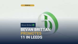Bevan Brittan Leeds - 11 promotions including two new partners in property and employment