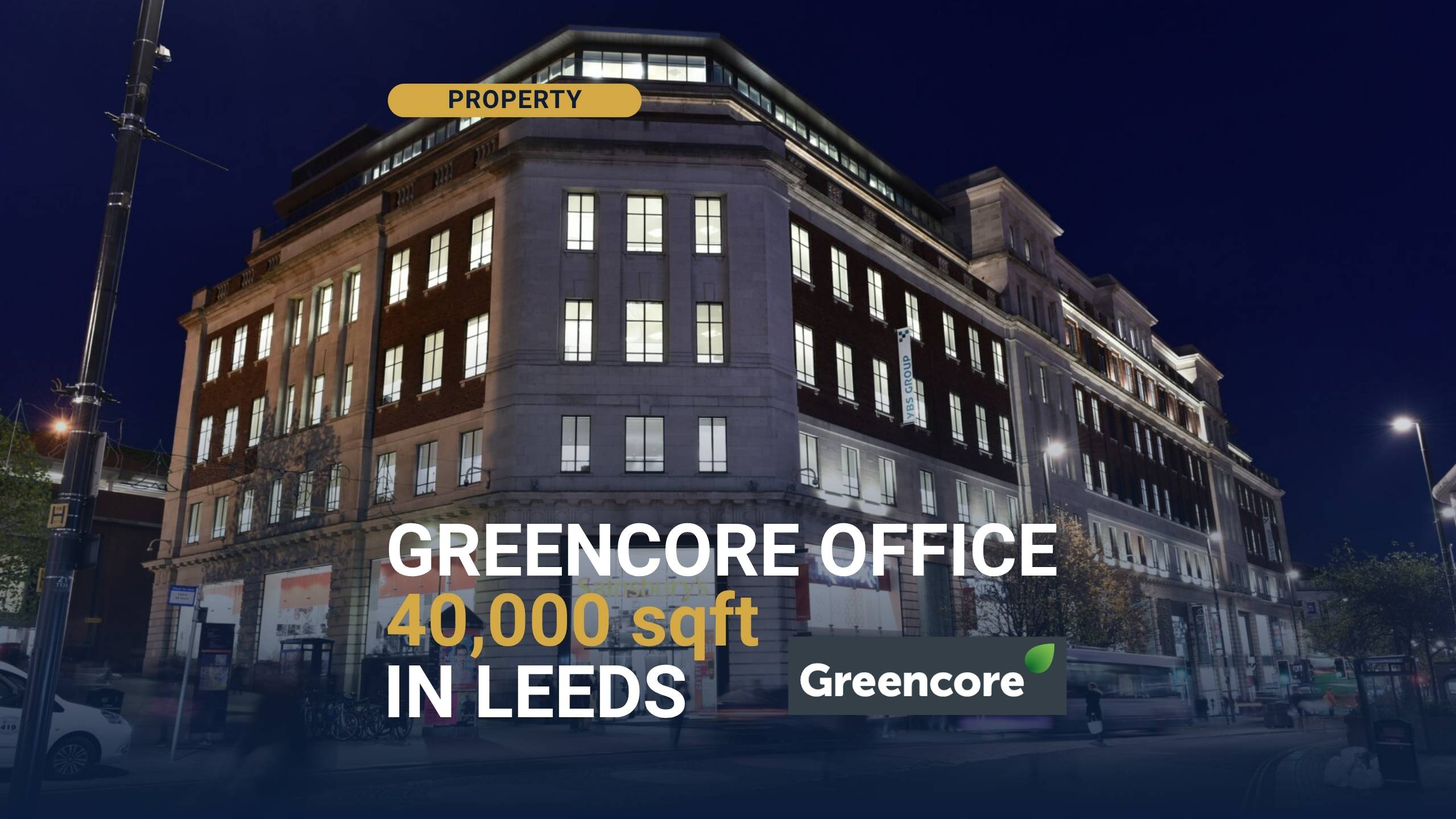 Broad Gate Leeds: FTSE 250 Greencore Signs 40000 Sq Ft Lease