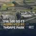 Integral Thorpe Park Leeds - 596,500 sq ft industrial development approved for 1,700 jobs