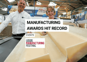 Leeds Manufacturing Festival Awards 2026 — record entries ahead of ceremony at Leeds Beckett University